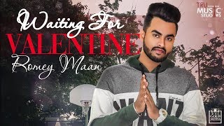 ROMEY MAAN  Waiting for Valentine Official Lyrical Video  Tru Music Studios  2019 [upl. by Oicafinob]