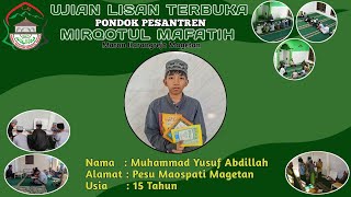 Muhammad Yusuf Abdillah  Ujian Lisan Terbuka Kelas Ibtida PP Mirqotul Mafatih [upl. by Akinaj]