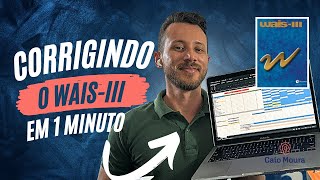 Como corrigir o WAISIII Realize a correção em 1 minuto com a planilha informatizada e automática [upl. by Lillis860]