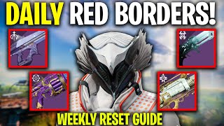 FREE DAILY Red Borders DOUBLE Crucible Rep Gains amp MORE  Your Weekly Farming Guide In Destiny 2 [upl. by Sue]