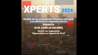 Cambio en las propiedades dinamicas del suelo  Xperts Septiembre 2024 [upl. by Denney]