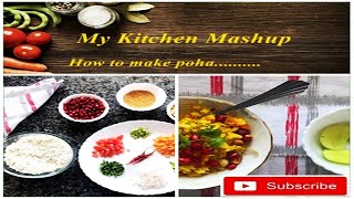 How to make Poha पोहा कैसे बनायें  बच्चों के लिए पोहा कैसे बनायें Poha with fruit – Pomegranate [upl. by Sedecrem271]