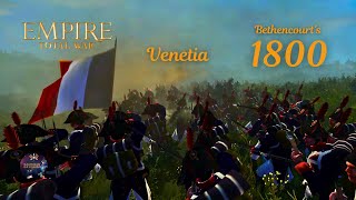 Empire TW 1800 MOD FRANCE NAPOLEON 4 VENETIA VHVH CAMPAIGN [upl. by Heber]