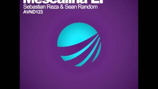 Sebastian Reza Sean Random  Mescalina Original Mix [upl. by Cherrita]