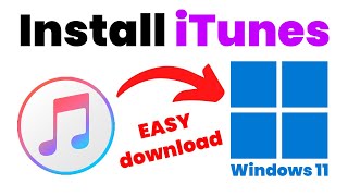 How to Download and Install iTunes on Windows 11 PC or Laptop  2022 [upl. by Nnuahs]