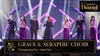 GRACE LALCHHANHIMI ft SERAPHIC CHOIR  CHUNGNUNG BER ROPUI BER [upl. by Eldreeda]