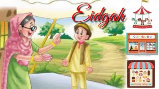 Eidgah by Munshi PremchandSummary of the novel Eidgah in EnglishEidgah [upl. by Ivatts]