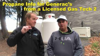 Propane Info for Generacs From a Licensed Gas Tech 2 [upl. by Hayse]