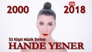 🎧 Hande Yener Müzik Evrimi 2  2000  2018 Dünyalarca Müzik [upl. by Salim719]