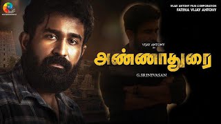 ANNADURAI Official trailer  Vijay Antony  Diana Champika  Fatima Vijay Antony  GSrinivasan [upl. by Ecinahc]