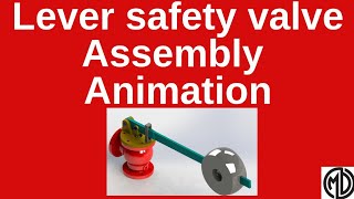 Lever safety valve Assembly animation animationengineering drawing [upl. by Kee521]