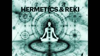 Power Through Reiki and Hermetic Wisdom [upl. by Mora]