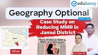 Interventions to Reduce Maternal Mortality Rate in Bihar Geography Optional Case Study  Edukemy [upl. by Aydni]