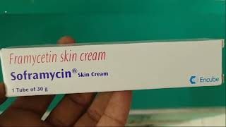 Soframycin Skin Cream  Framycetin Skin Cream Uses  Soframycin Cream Uses Side effects benefits [upl. by Dielu]