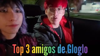 Gloglo da su top 3 de mejores amigos streamers [upl. by Libre]