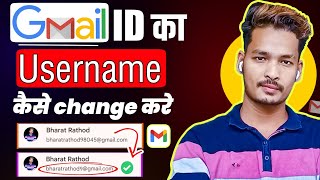 How To Change Gmail Id Name  Gmail Id Username Kaise Change Kare  Change Gmail Id Username [upl. by Kedezihclem480]