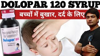 dolopar 120  dolopar 120 syrup  dolopar 120 suspension  dolopar 120 syrup uses in hindi [upl. by Favian]