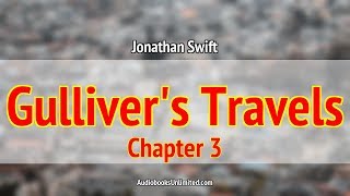 Gullivers Travels Audiobook Chapter 3 [upl. by Alaaj]