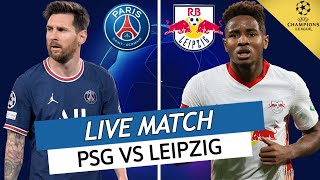 🔴🔵 PSG  LEIPZIG LIVE  ALLEZ PARIS  🔥MESSI ET MBAPPE BUTEUR  LIGUE DES CHAMPIONS  UCL  LDC [upl. by Auhsoj]