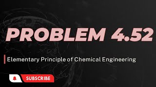 Problem 452  Fundamentals of material Balance Chapter 4 processcalculation [upl. by Vivien]