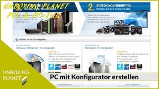 GamingPC mit Konfigurator erstellen  Unboxing Planet [upl. by Louisette]