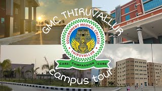 GOVERNMENT MEDICAL COLLEGE THIRUVALLUR 🎖️ CAMPUS TOUR🏢 [upl. by Edahs]