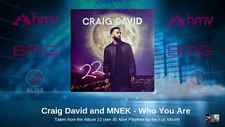 Craig David and MNEK  Who You Are  Craig David  22 Album  BMG HMV  November 2022 [upl. by Snave3]