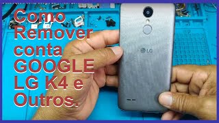 Conta Google LG K4 2017 X230 K8 2017 X240 Atualizado 2019 Sem PC [upl. by Huba]