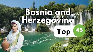 Top 45 Visiting Places in Bosnia and Herzegovina  4K  Travel Blog [upl. by Anesuza858]