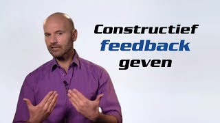 Constructief feedback geven [upl. by Caundra]