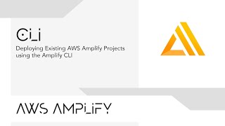 Deploying Existing AWS Amplify Projects using the Amplify CLI [upl. by Enehs724]