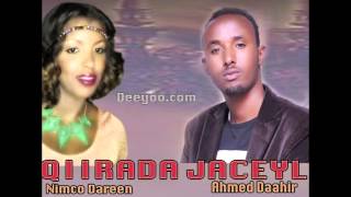 NIMCO DAREEN AND AHMED DAAHIR HEES CUSUB 2014  QIIRADA JACEYL [upl. by Elleyoj]