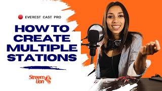 How to Create Multiple Stations in Everest Cast [upl. by Pepin]