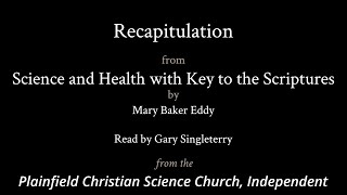 Chapter 14 — Recapitulation from Science and Health with Key to the Scriptures by Mary Baker Eddy [upl. by Leid]