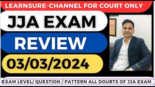 JJA EXAM REVIEW JJA  3 MARCH 2024 EXAM REVIEW QUESTION ASKED IN JJA EXAM DISTRICT COURT DELHI [upl. by Three]