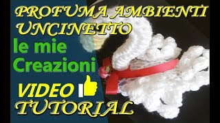 Profumatore Ambiente Uncinetto  Cigno Uncinetto Facile  Tutorial [upl. by Yvel]