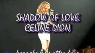 Celine Dion Karaoke Ananttendais  Shadow of love [upl. by Martie468]