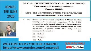 RELATIONAL ALGEBRA  SELECT  PROJECT  JOIN  IN DBMS  IGNOU MCS 023 INTRO TO DBMS JUN 20 Q3a [upl. by Carri]