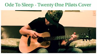 Ode To Sleep  Twenty Øne Piløts Cover [upl. by Baptiste34]