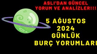 Aslı’dan  5Ağustos2024Burç Yorumu  “ Burç Yorumları Günlük “ [upl. by Anette962]