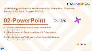 Easy4Meplus  02wirbel3pptx  Microsoft Office Specialist Associate in PowerPoint [upl. by Ellennoj]