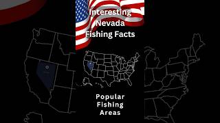 Interesting Nevada Fishing Facts Popular Fishing Areas [upl. by Wobniar825]