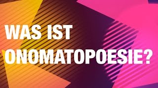 Was ist ONOMATOPOESIE [upl. by Erdnael]