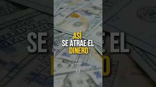 💸Así Se Atrae El Dinero 💸 shorts millonario motovacion exito finanzas dinero bolsadevalores [upl. by Eiznikcm607]