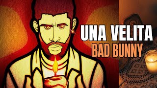 Bad Bunny  Una Velita LetraLyrics [upl. by Winters]