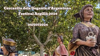 Cercavila de Gegants dArgentona 2024  Festival Argillà  05072024 [upl. by Legra]