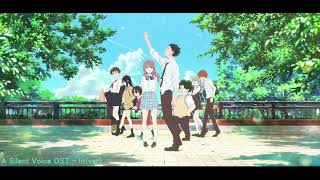 A Silent Voice OST  lit var ExtendedCover [upl. by Htebazileharas168]