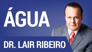 Água   Hangout com Dr Lair Ribeiro [upl. by Aisanahta379]