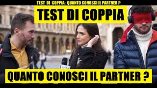 TEST DI COPPIA Quanto Conosci il Tuo Partner  Giacomo Hawkman [upl. by Bobina598]