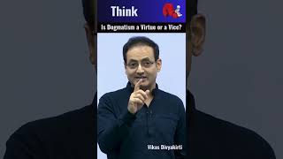 Is Dogmatism a Virtue or a Vice in beliefs facts divyakirtisir shorts trending [upl. by Ramsay]